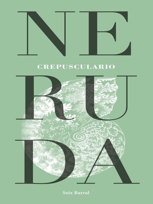 Title details for Crepusculario by Pablo Neruda - Available